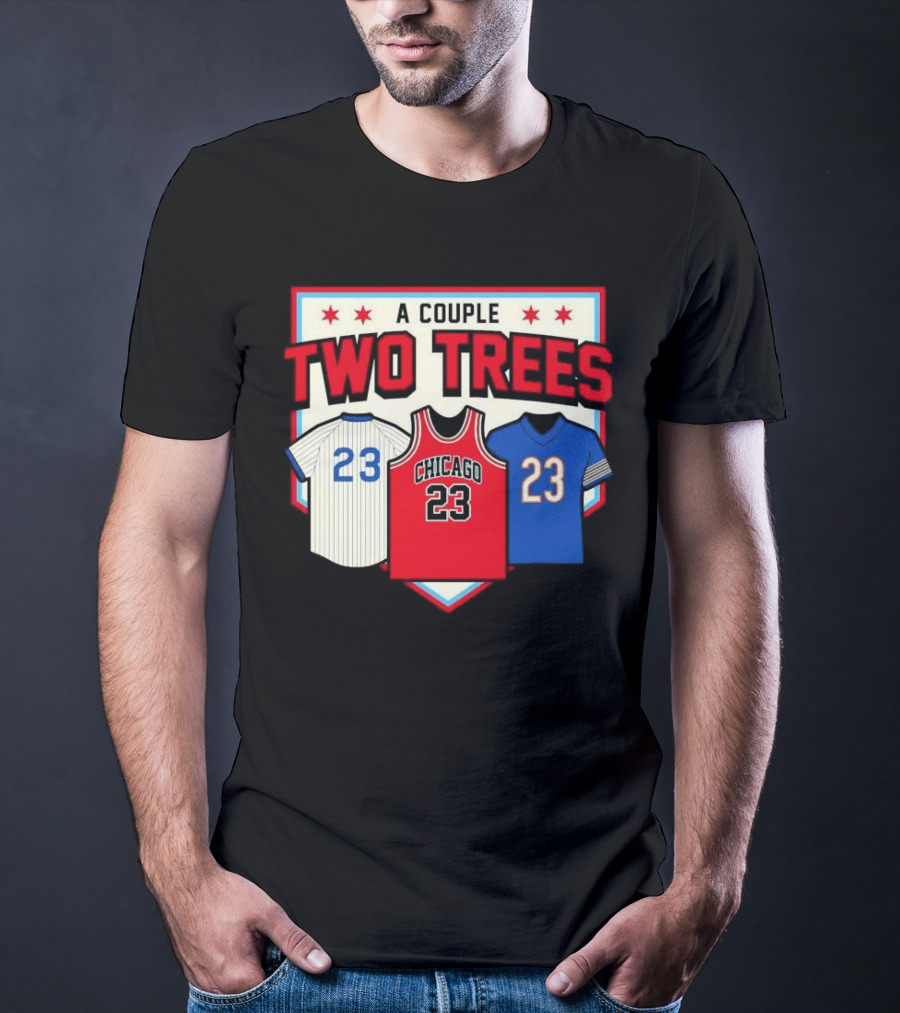 A Couple Two Trees Chicago 23 Sports Jerseys T-Shirt