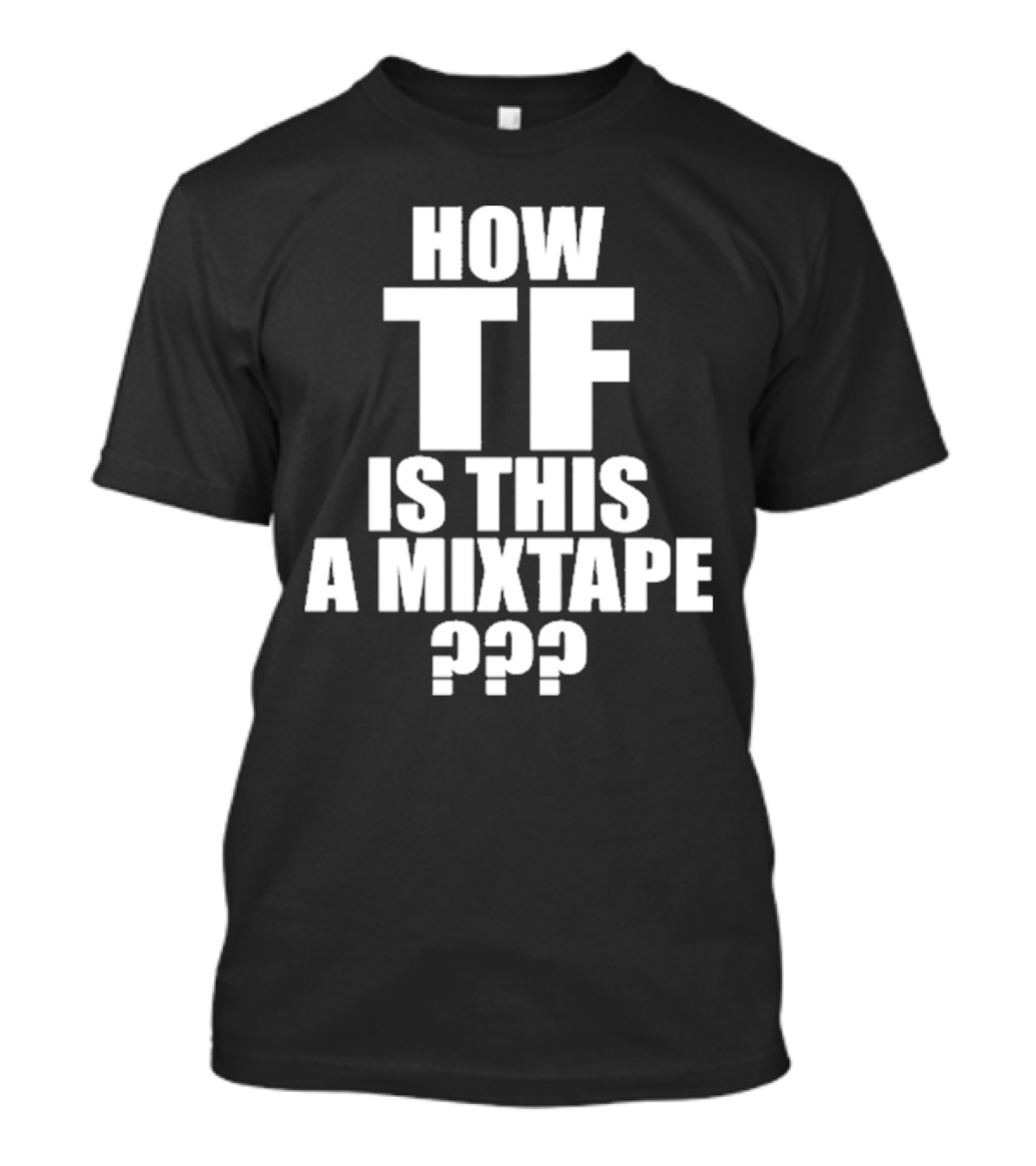 Kirk Dababy How TF Is This A Mixtape T-Shirt