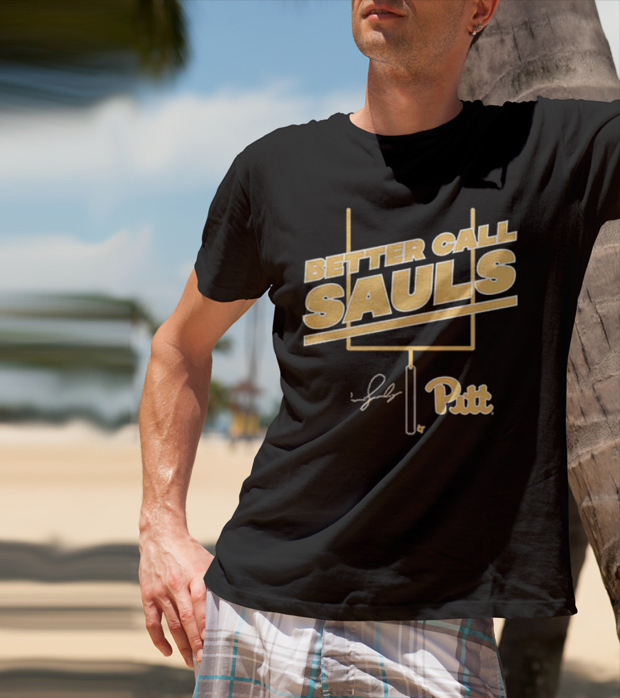 Better Call Sauls Pitt Football Ben Sauls Signature T-Shirt