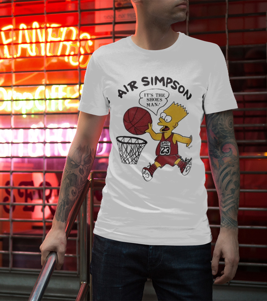 Bart Simpson Air Bart It's The Shoes Man Basketball Parody 23 Jersey Dunk T-Shirt