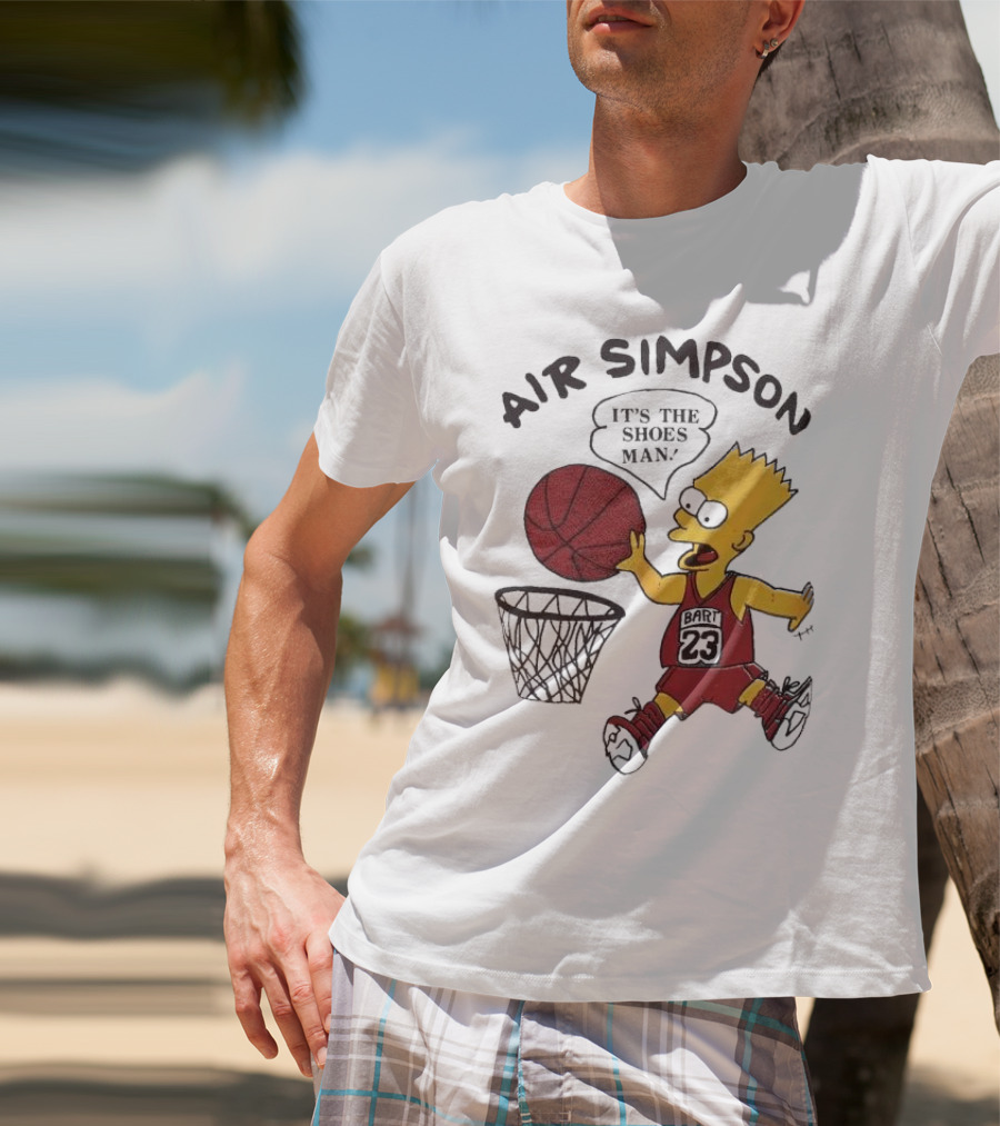 Bart Simpson Air Bart It's The Shoes Man Basketball Parody 23 Jersey Dunk T-Shirt