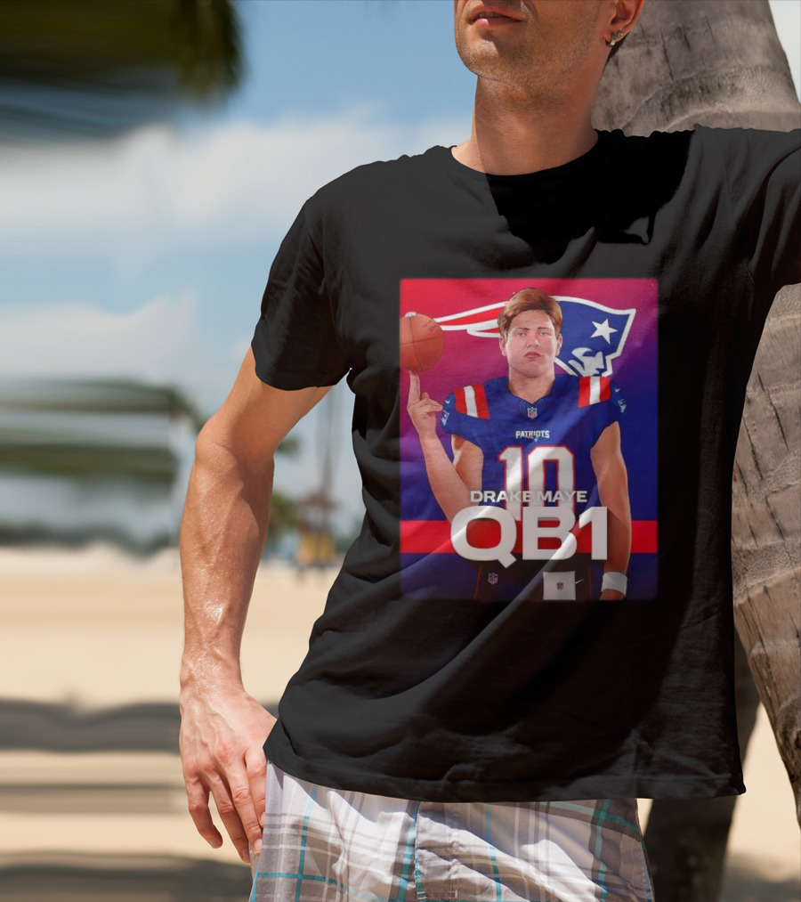 Drake Maye QB1 Era New England Patriots 10 Patriots T-Shirt