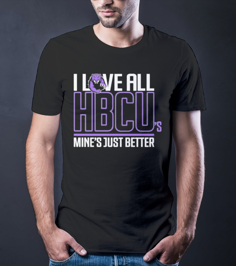 I Love All HBCUs Mine's Just Better With Purple Bear T-Shirt