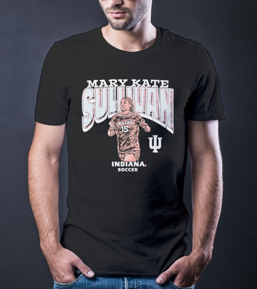 Mary Kate Sullivan Indiana Soccer 15 Sullivan IU T-Shirt