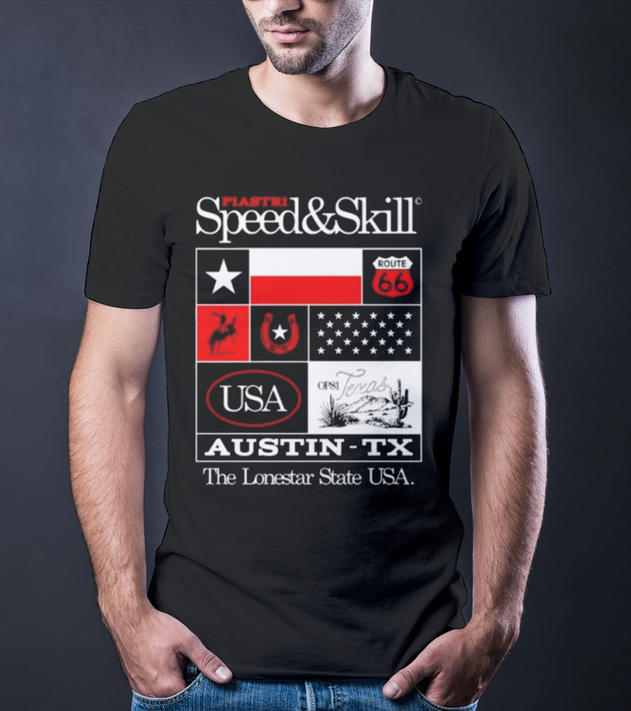 Piastri Speed And Skill Route 66 Austin TX The Lonestar State USA T-Shirt