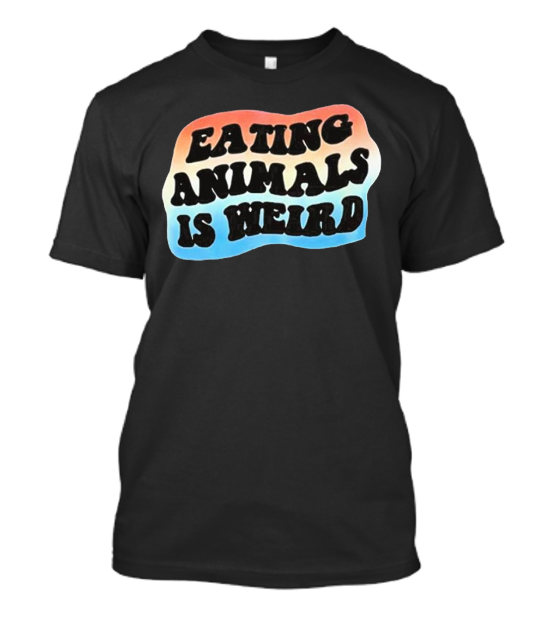 Eating Animals Is Weird Retro Hippie Style Bold Psychedelic Text T-Shirt