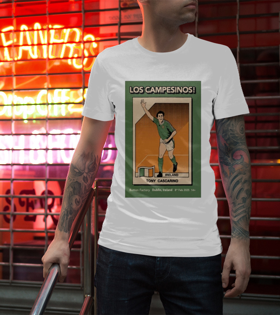 Los Campesinos Dublin Show Featuring Ireland Tony Cascarino Card At Button Factory February 8 2025 T-Shirt