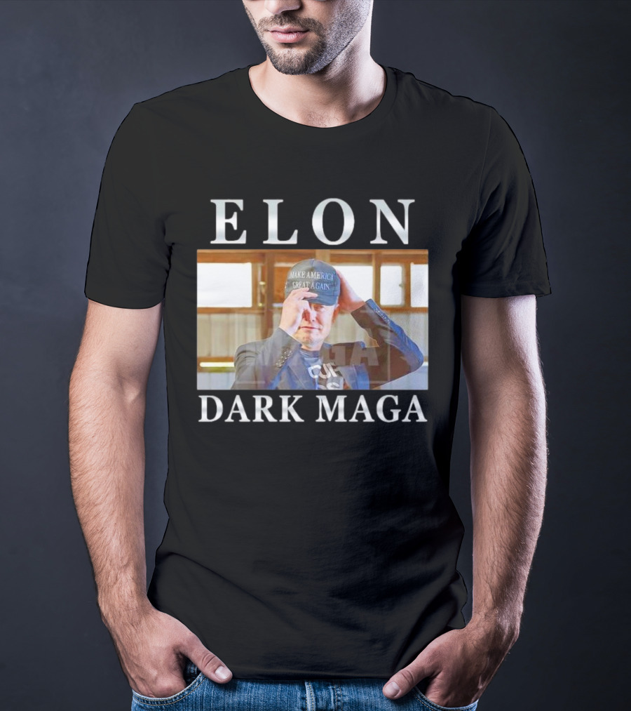 Elon Dark Maga Make America Great Again Hat T-Shirt
