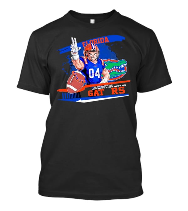 Florida Gators Goku 04 Football They Hate Us Because They Ain't Us T-Shirt