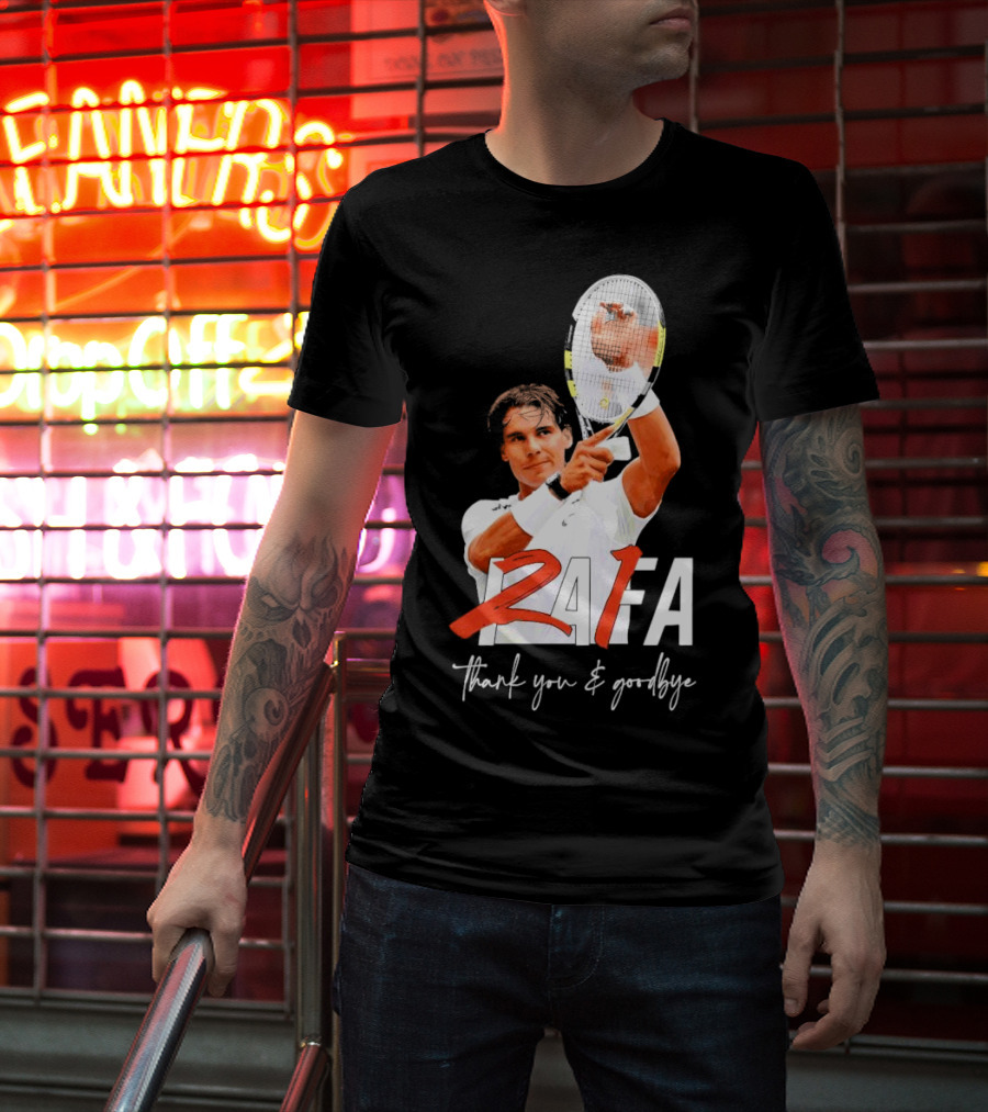 Rafa Nadal Thank You And Goodbye Tennis T-Shirt