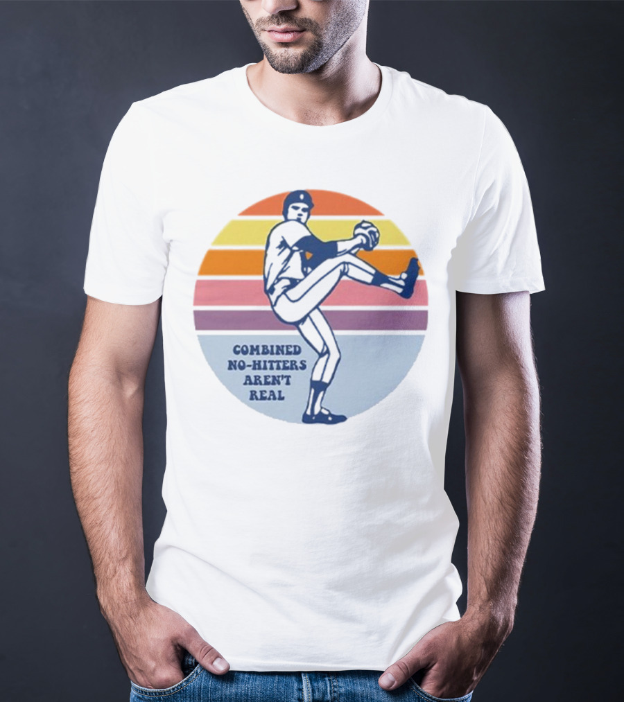 Combined No-Hitters Aren’t Real Vintage Baseball Pitcher Retro Stripes T-Shirt