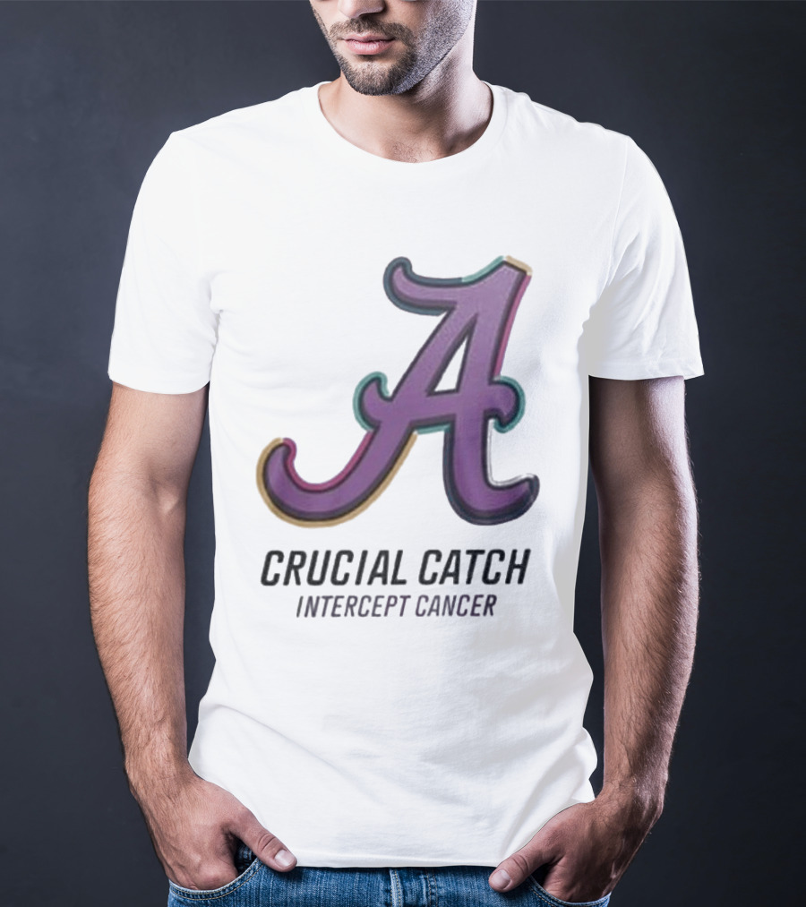 Alabama Crimson Tide Crucial Catch Intercept Cancer T-Shirt
