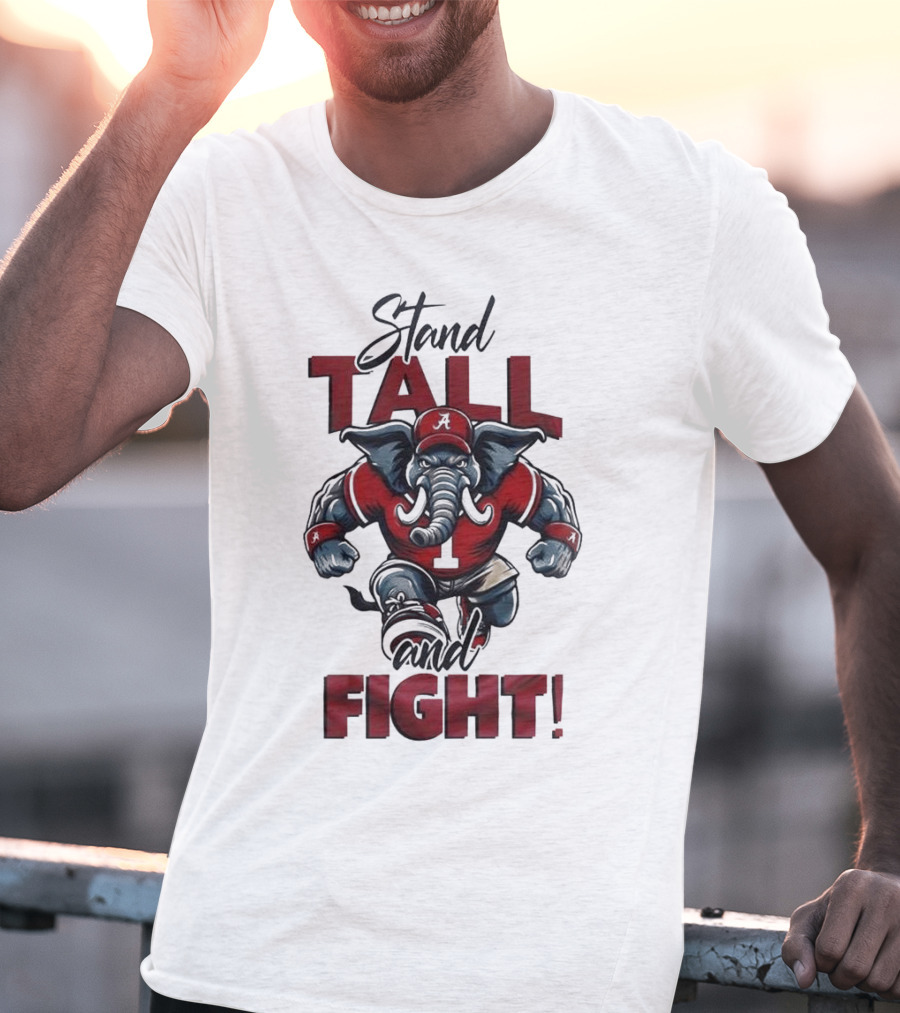 Alabama Crimson Tide Stand Tall And Fight Elephant Mascot T-Shirt