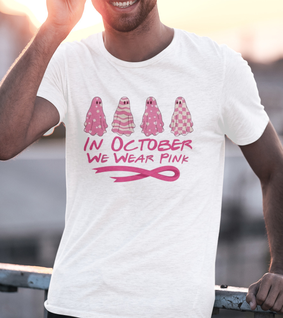 In October We Wear Pink Ghosts Breast Cancer Awareness T-Shirt