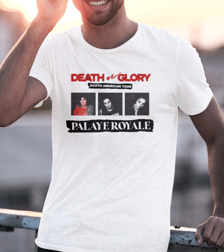 Death Or Glory Palaye Royale North American Tour T-Shirt