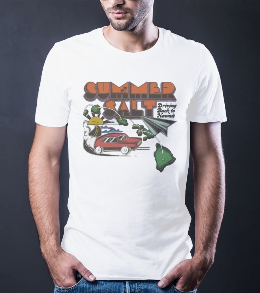Summer Salt Driving Back To Hawaii Paper Airplane Car Island Tour T-Shirt