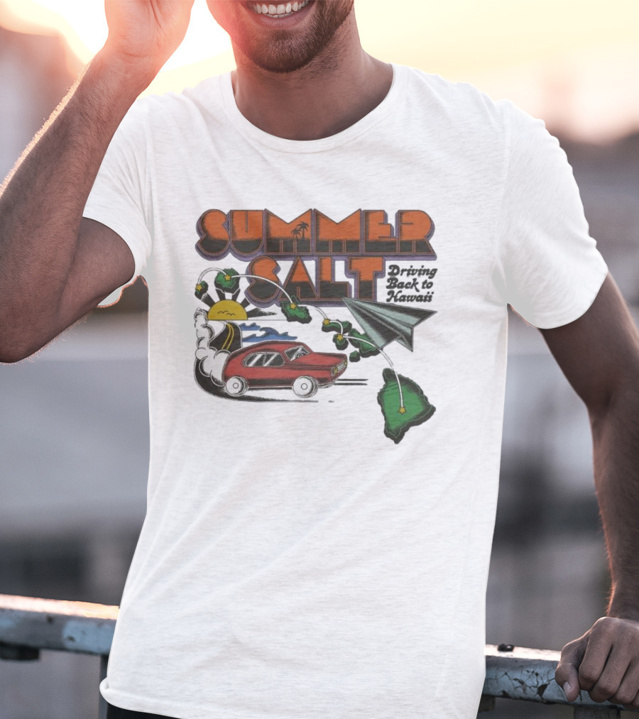 Summer Salt Driving Back To Hawaii Paper Airplane Car Island Tour T-Shirt
