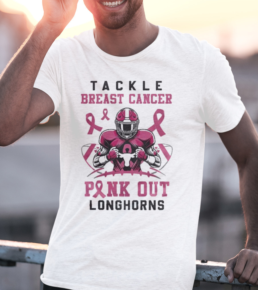 Tackle Breast Cancer Pink Out Longhorns T-Shirt