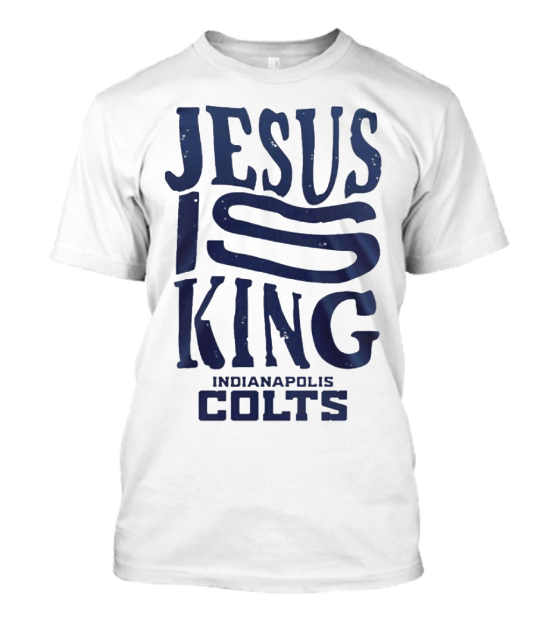 Jesus Is King Indianapolis Colts Fandom T-Shirt