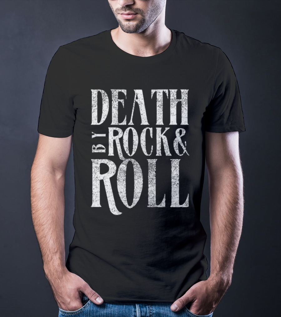 Death By Rock And Roll Rock-Inspired Music Statement Tee Shirt Print T-Shirt