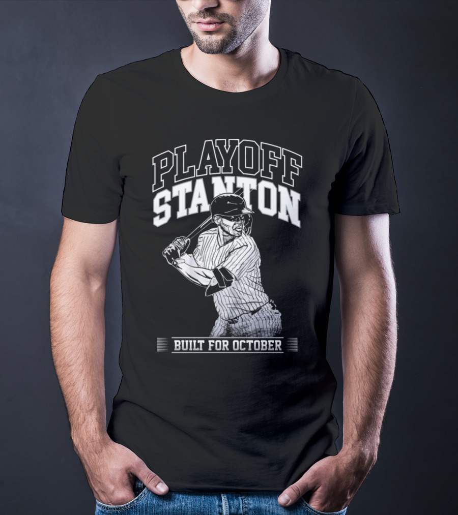 Playoff Stanton Built For October Giancarlo Stanton T-Shirt