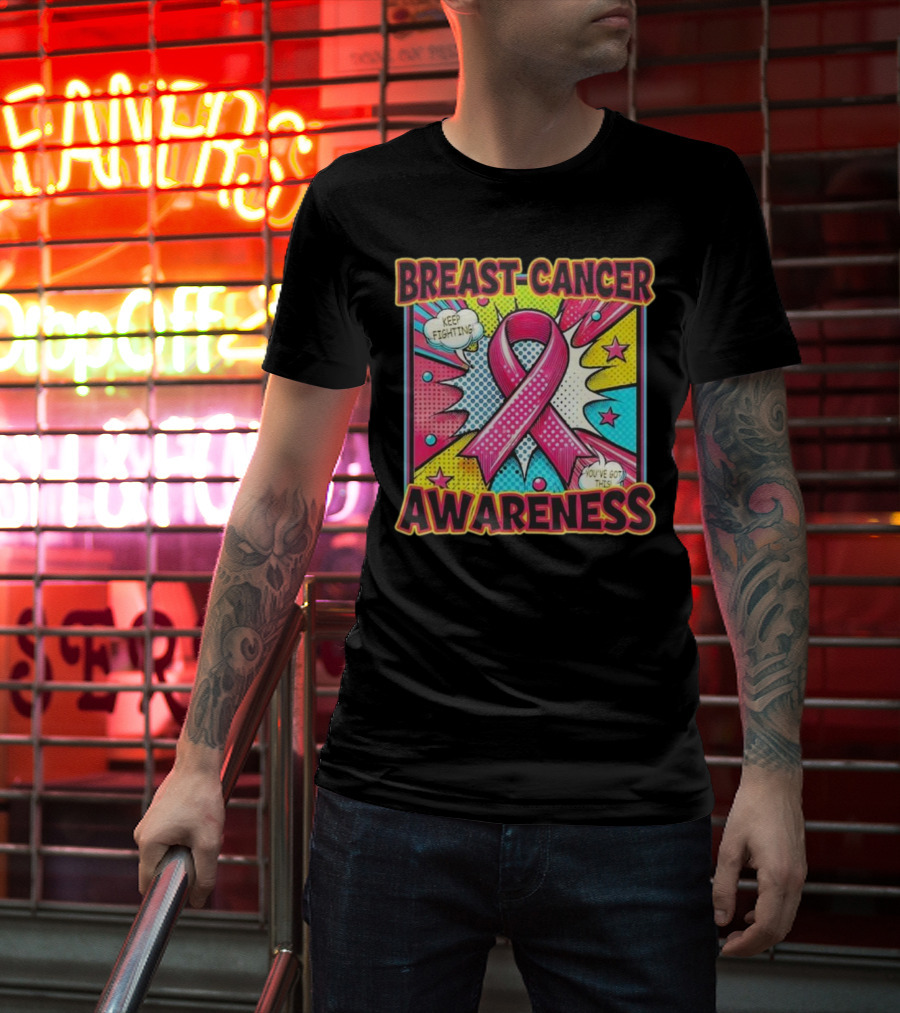 Breast Cancer Awareness Keep Fighting Pink Ribbon You've Got This Vintage Pop T-Shirt