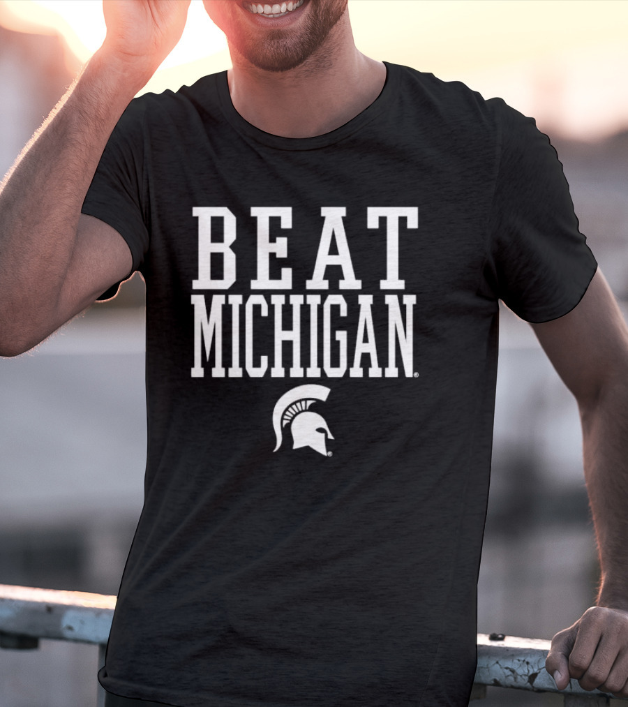 Beat Michigan Michigan State Spartans Helmet T-Shirt