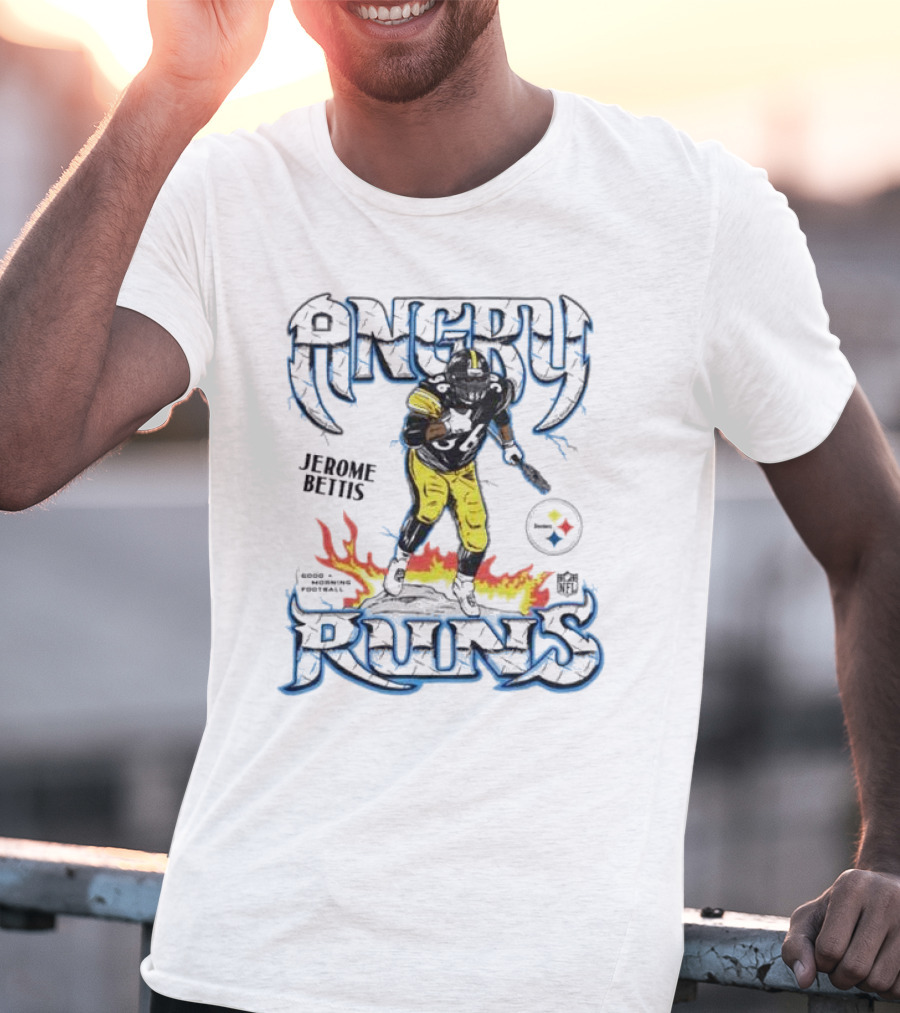Angry Runs Jerome Bettis Pittsburgh Steelers NFL Good Morning Football T-Shirt