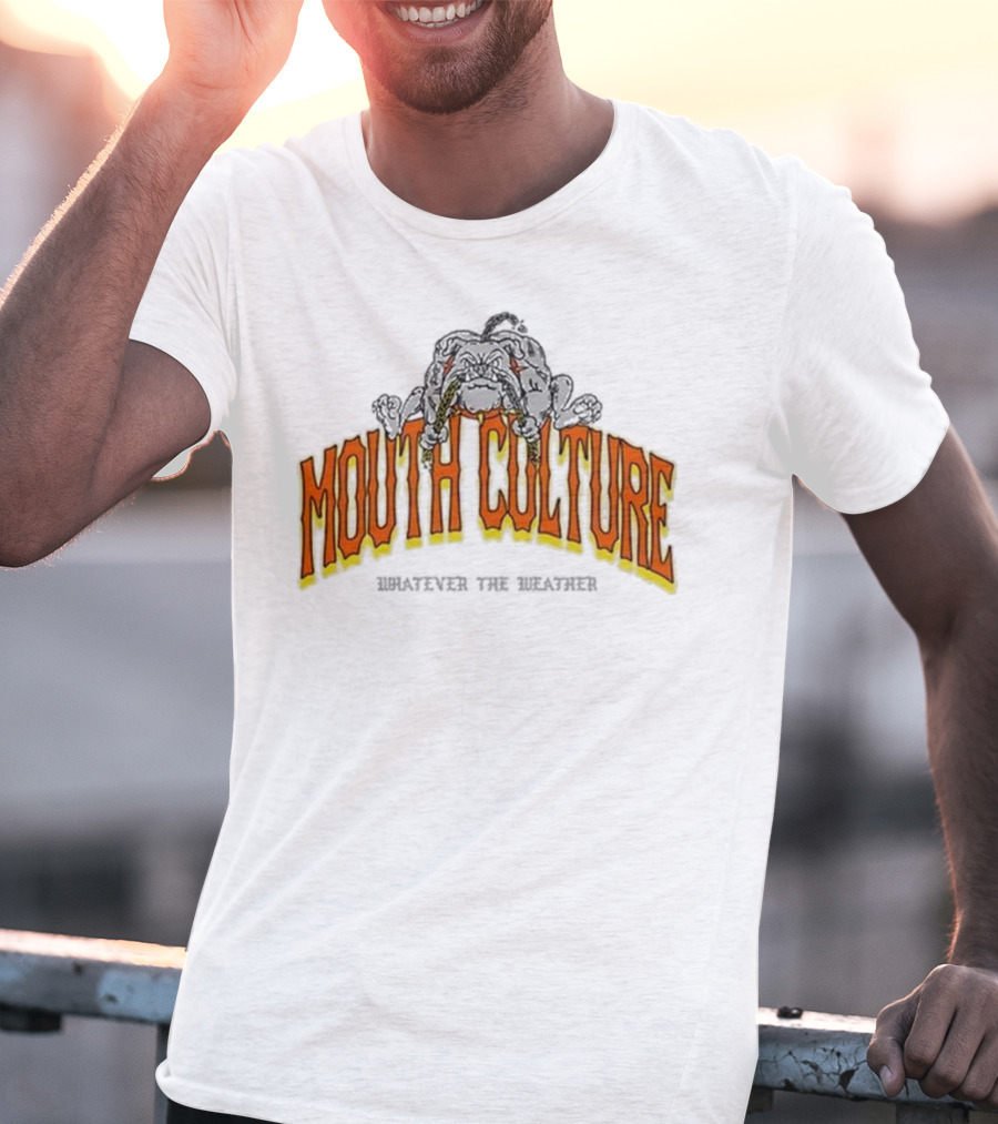Mouth Culture Whatever The Weather Bulldog T-Shirt