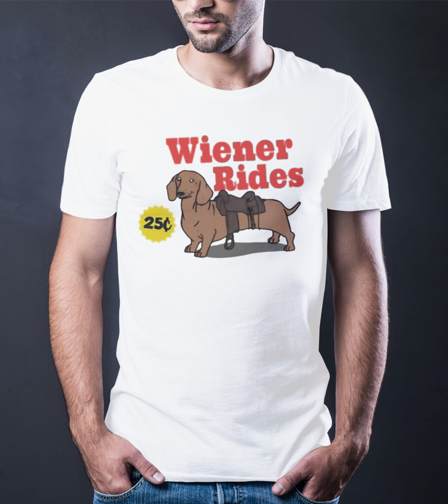 Wiener Rides 25C Dachshund With Saddle T-Shirt
