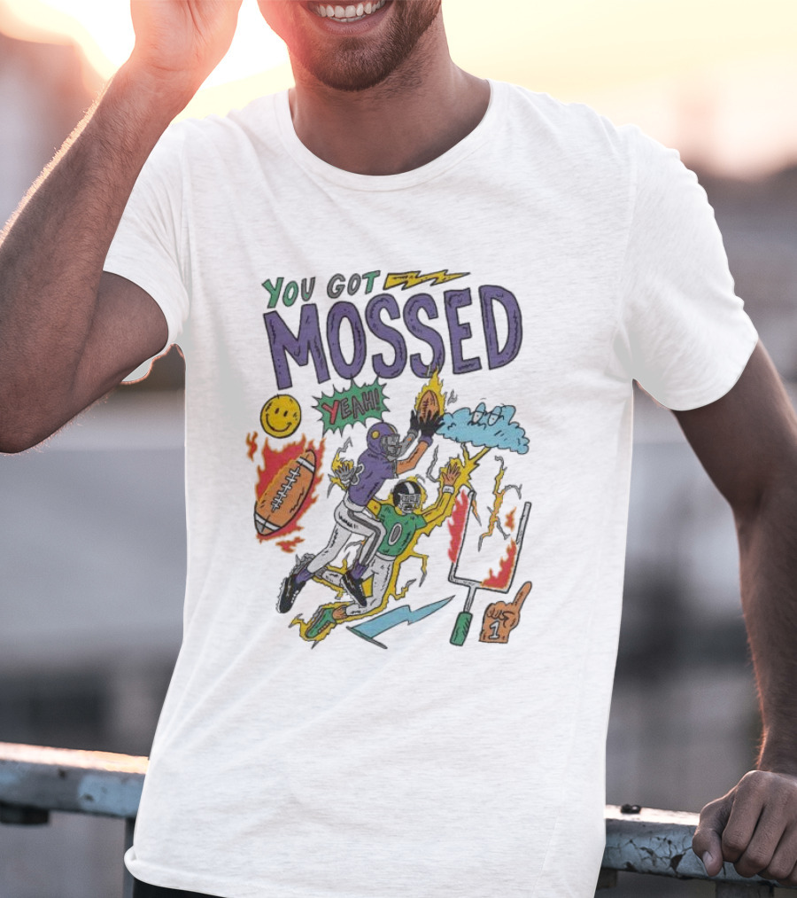 You Got Mossed Yeah Randy Moss Minnesota Vikings Football Catch T-Shirt