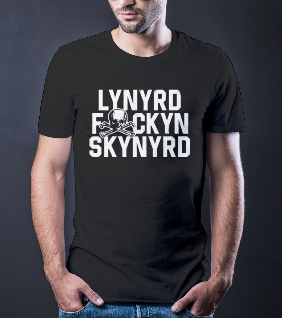 Lynyrd Fckyn Skynyrd Skull Crossbones T-Shirt