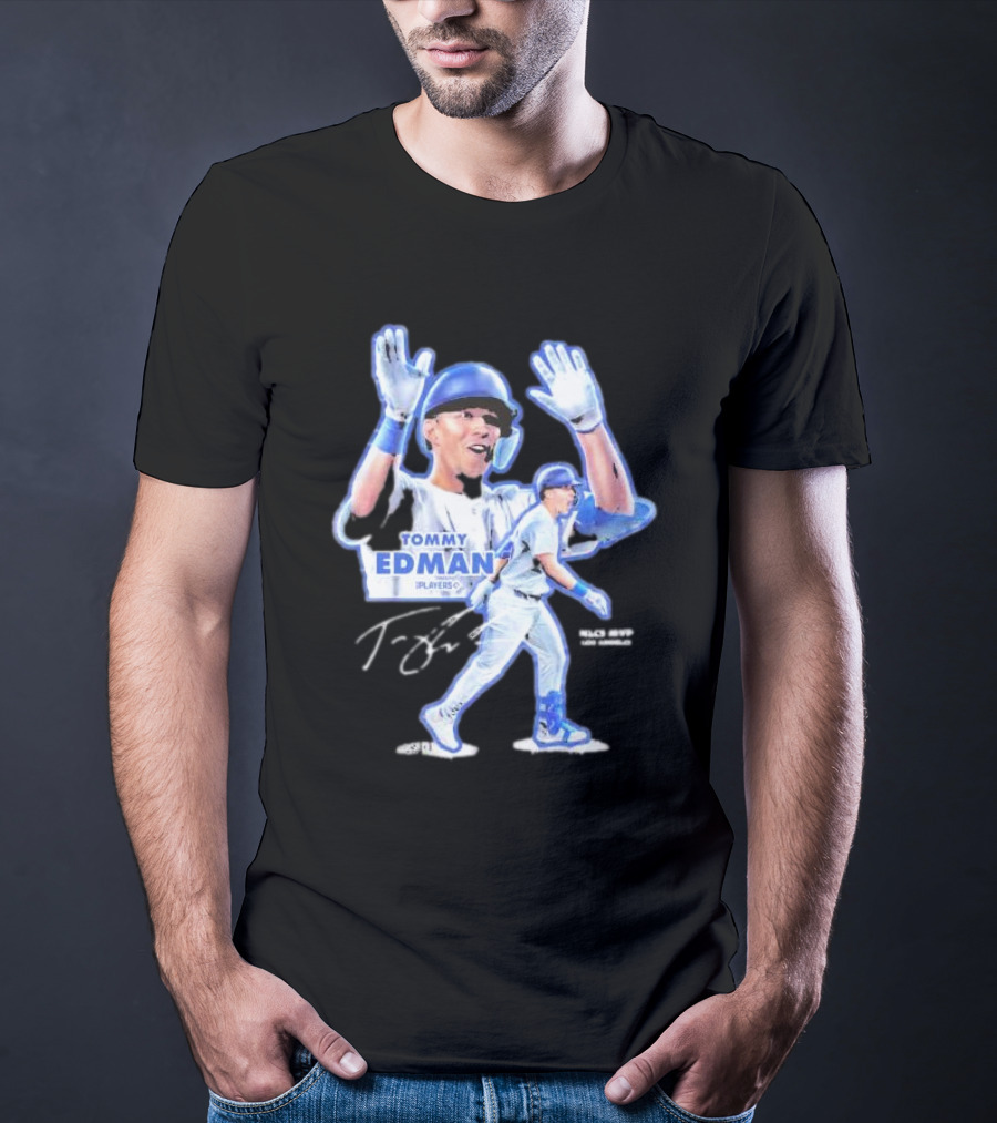 Tommy Edman Player 60 NLCS MVP Los Angeles Dodgers Signature T-Shirt