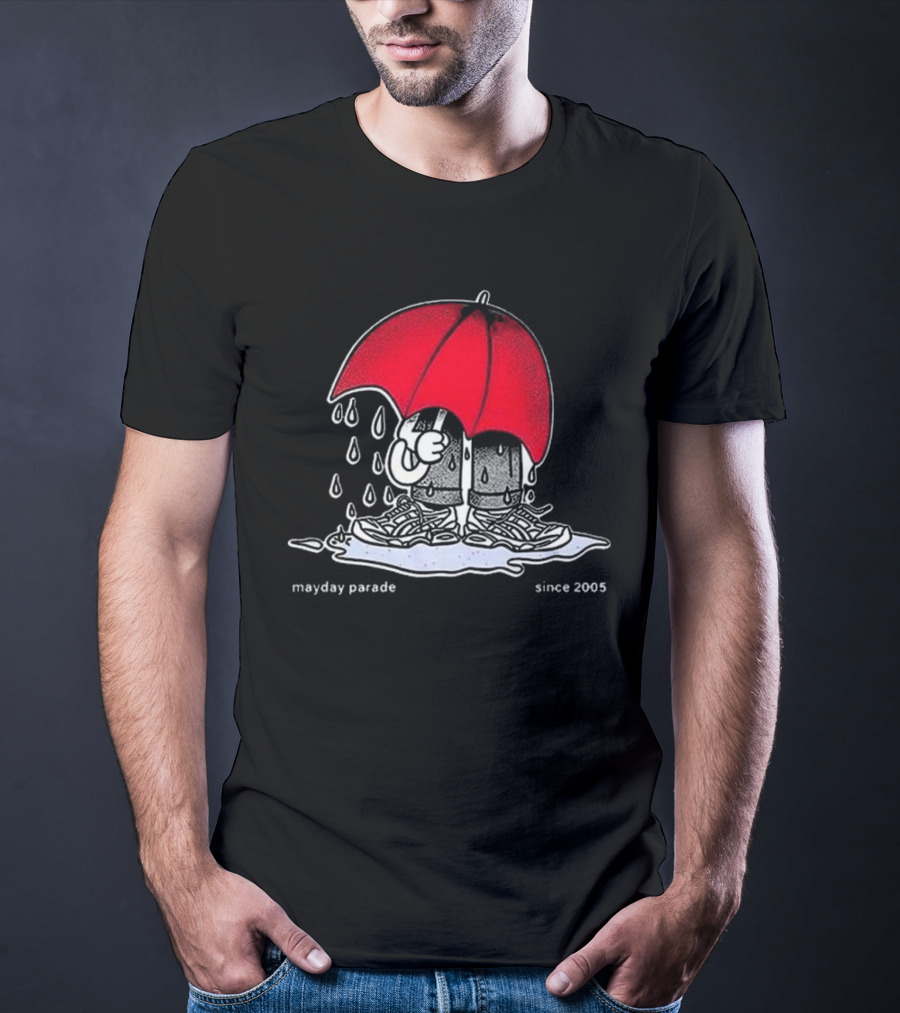 Mayday Parade Don't Rain On My Parade Since 2005 T-Shirt