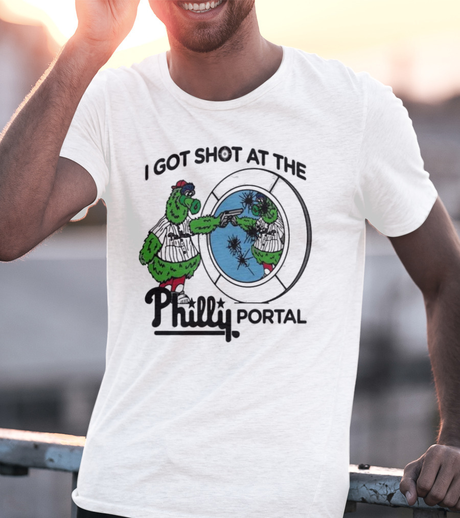 I Got Shot At The Philly Portal With Phillie Phanatic And Reflective Mirror Image T-Shirt