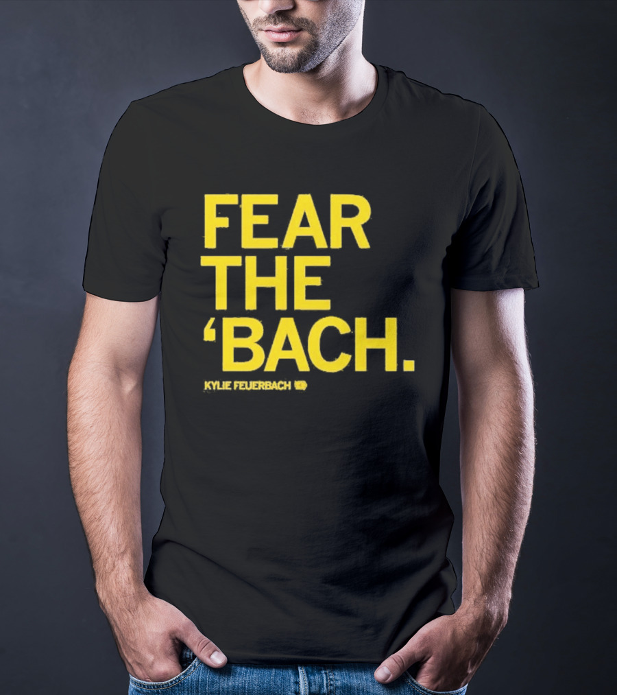 Fear The 'Bach Kylie Feuerbach Iowa Hawkeyes T-Shirt