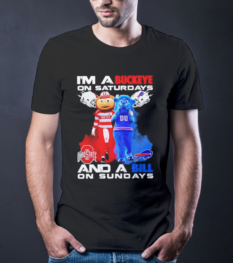 I’m A Buckeye On Saturdays And A Bill On Sundays Ohio State Buffalo Mascots Helmets T-Shirt