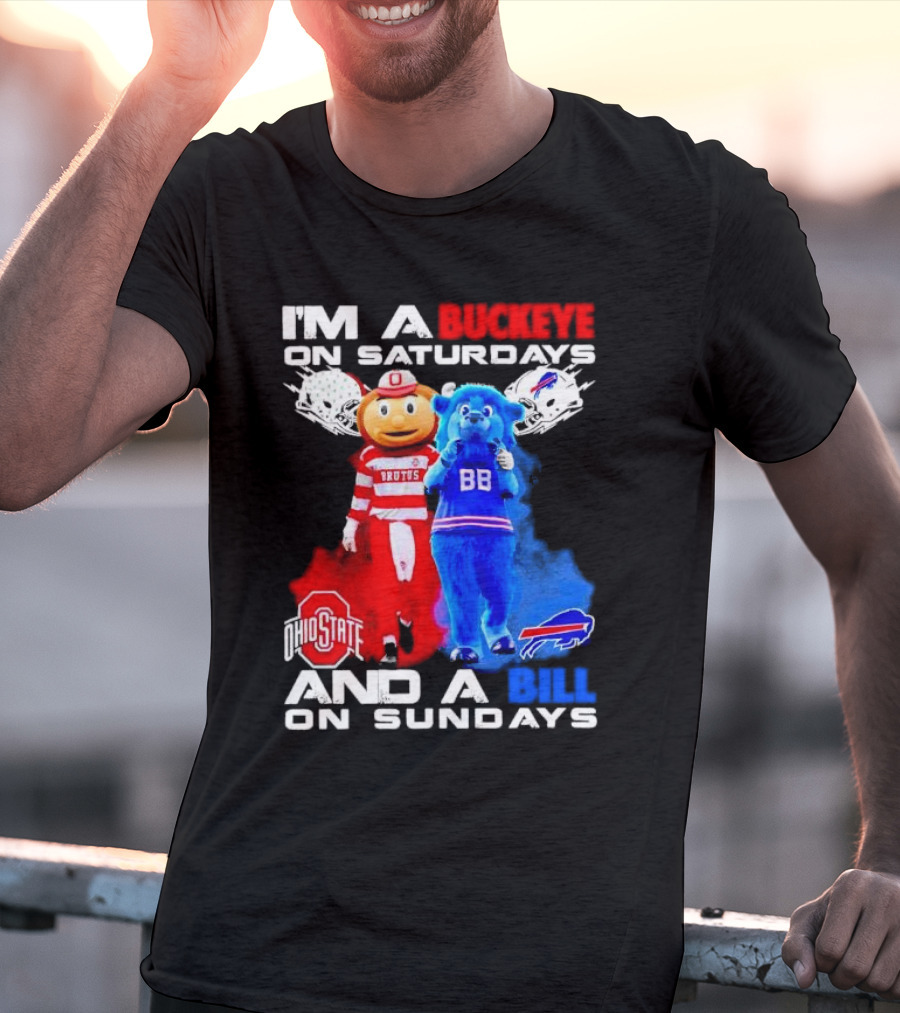 I’m A Buckeye On Saturdays And A Bill On Sundays Ohio State Buffalo Mascots Helmets T-Shirt
