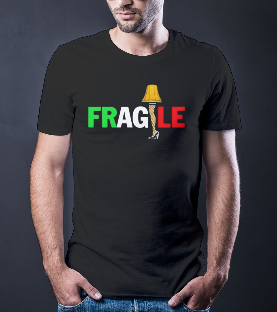 Fragile Italian Christmas Leg Lamp T-Shirt
