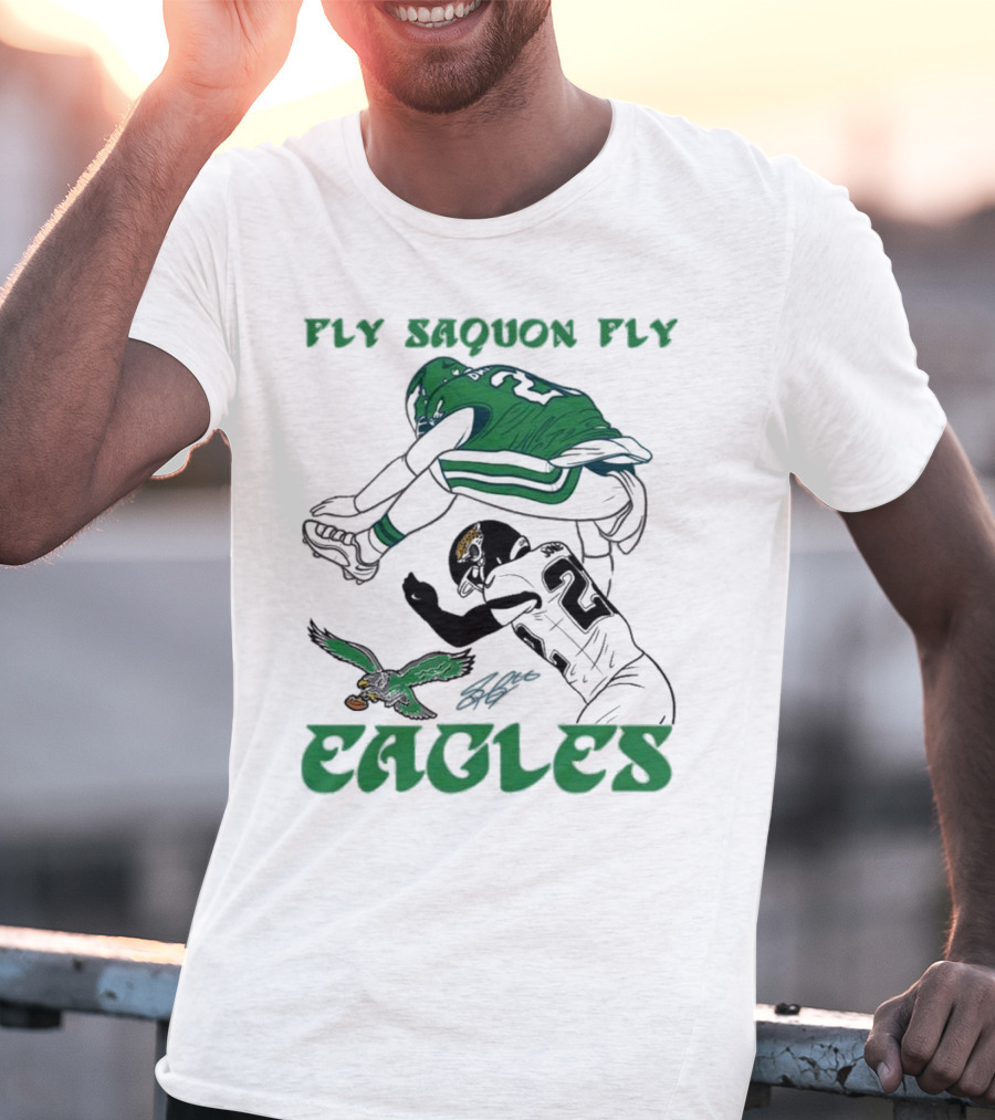 Fly Saquon Fly Eagles Reverse Hurdle Saquon Barkley Jarrian Jones T-Shirt