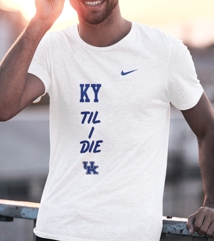 KY Til I Die UK Wildcats T-Shirt