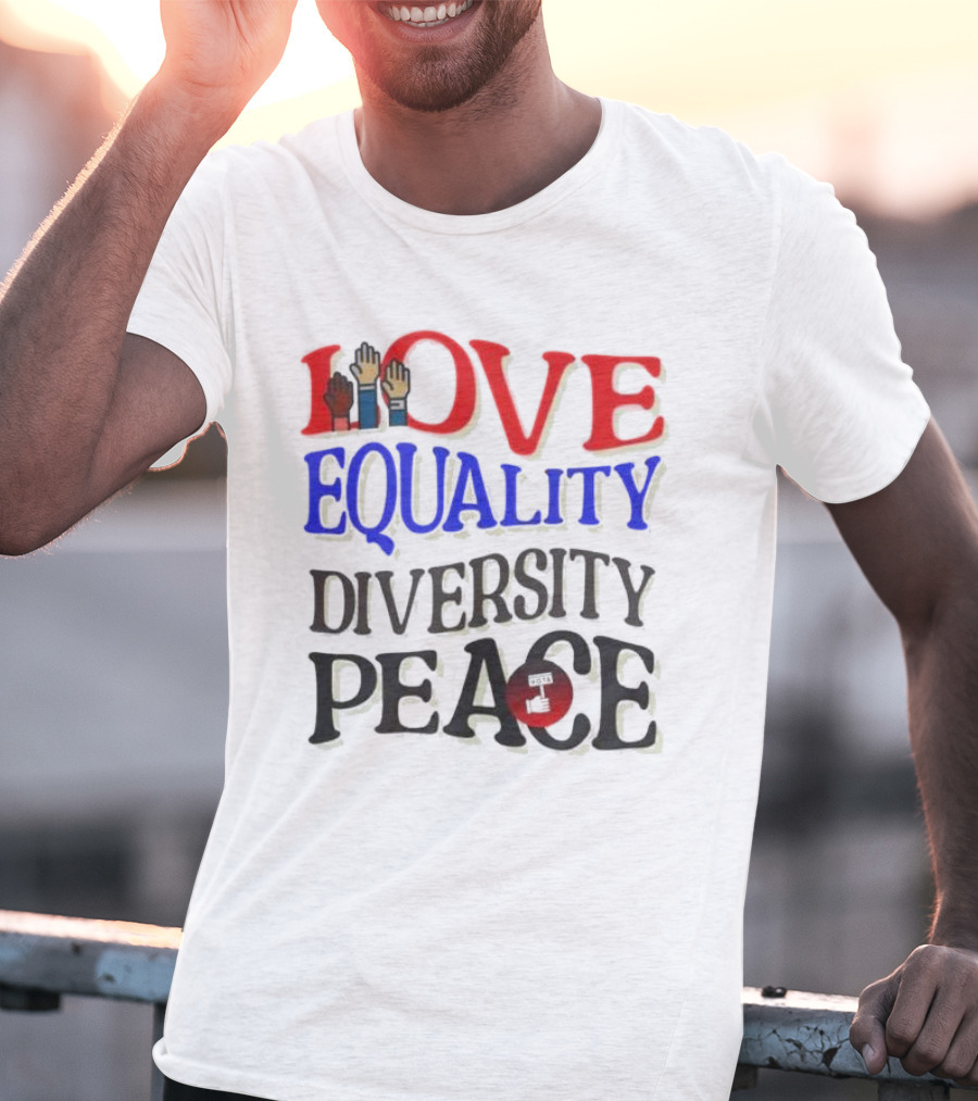 Love Equality Diversity Peace Raised Hands T-Shirt