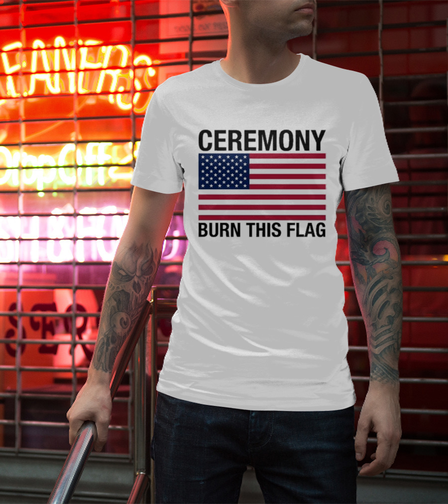 Ceremony Burn This Flag American Flag Trans Girls Be Free T-Shirt
