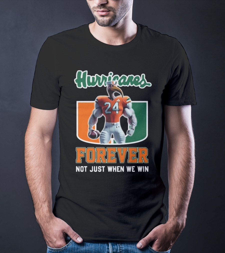Hurricanes 24 Forever Not Just When We Win T-Shirt