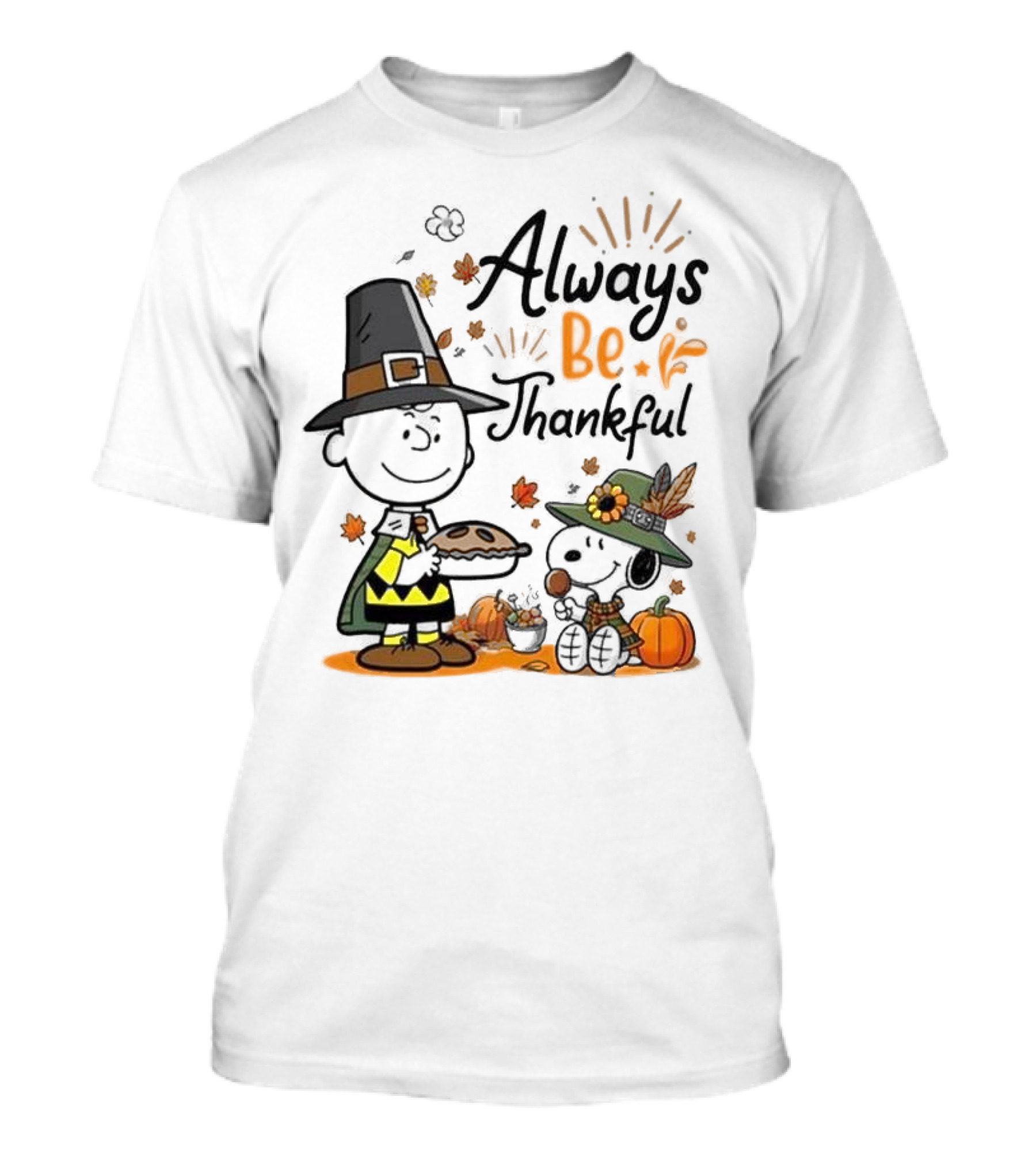 Always Be Thankful Snoopy Charlie Brown Peanuts Thanksgiving Pie T-Shirt