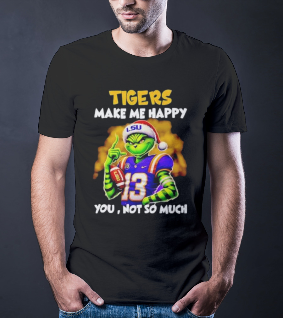 LSU Tigers Santa Grinch Make Me Happy You Not So Much T-Shirt