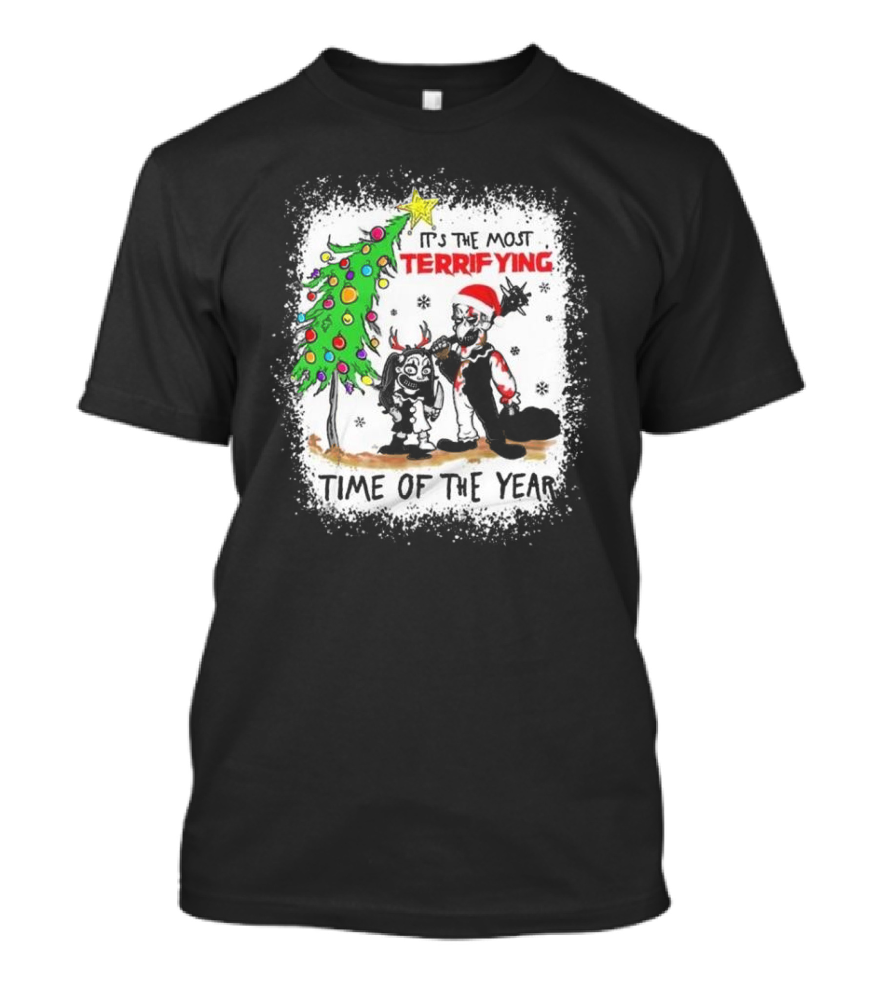 It's The Most Terrifying Time Of The Year Christmas T-Shirt