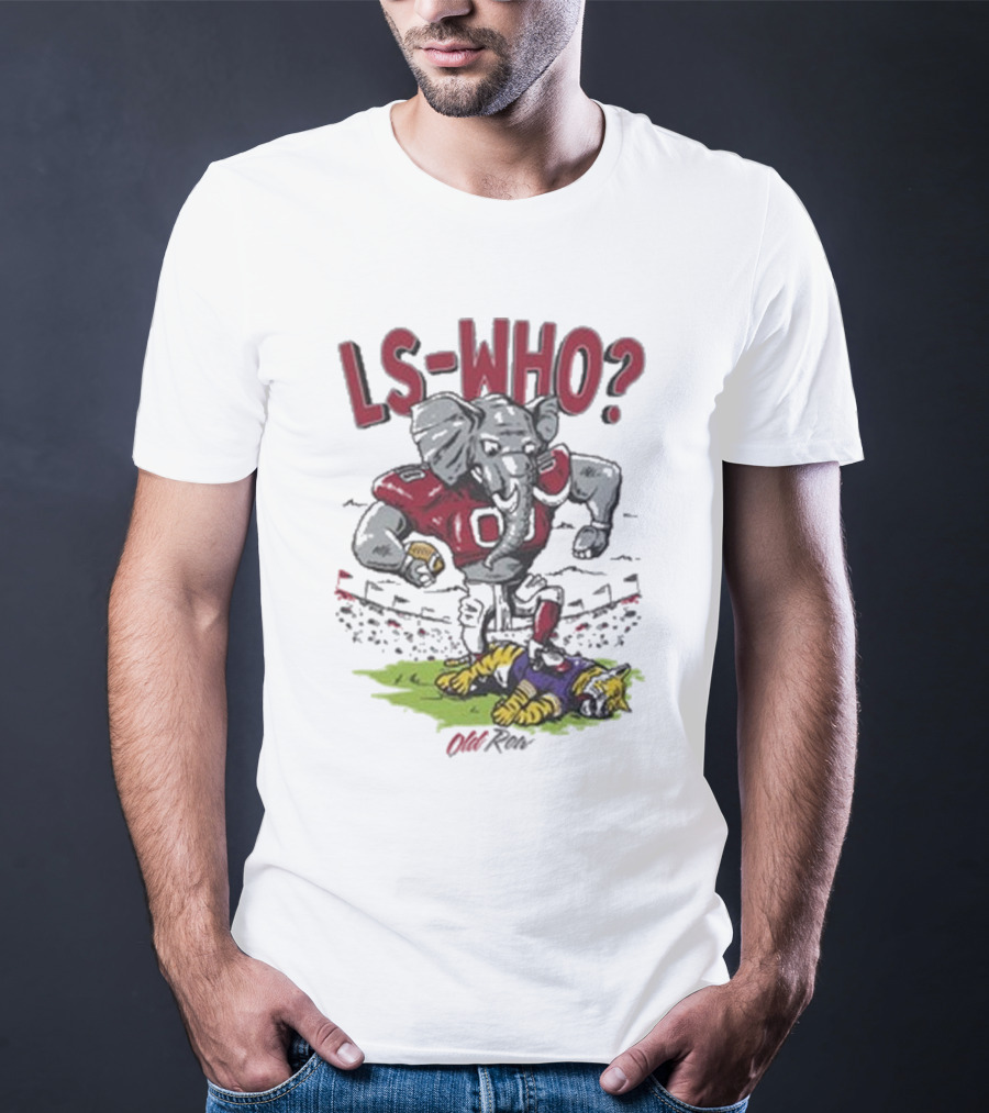 Alabama Crimson Tide LS-Who Football Rivalry Elephant Over LSU Tigers T-Shirt
