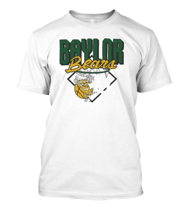 Baylor Bears Basketball Nothing But Net T-Shirt