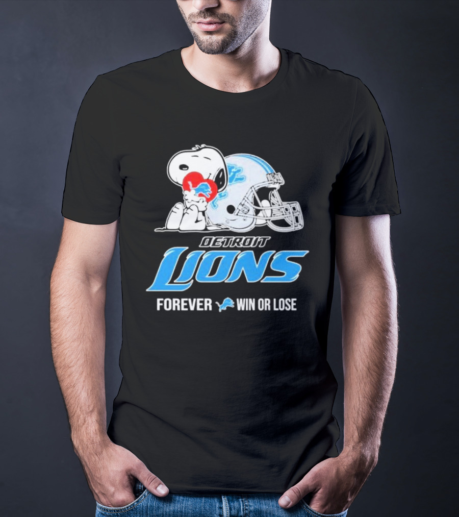 Snoopy Detroit Lions Forever Win Or Lose T-Shirt